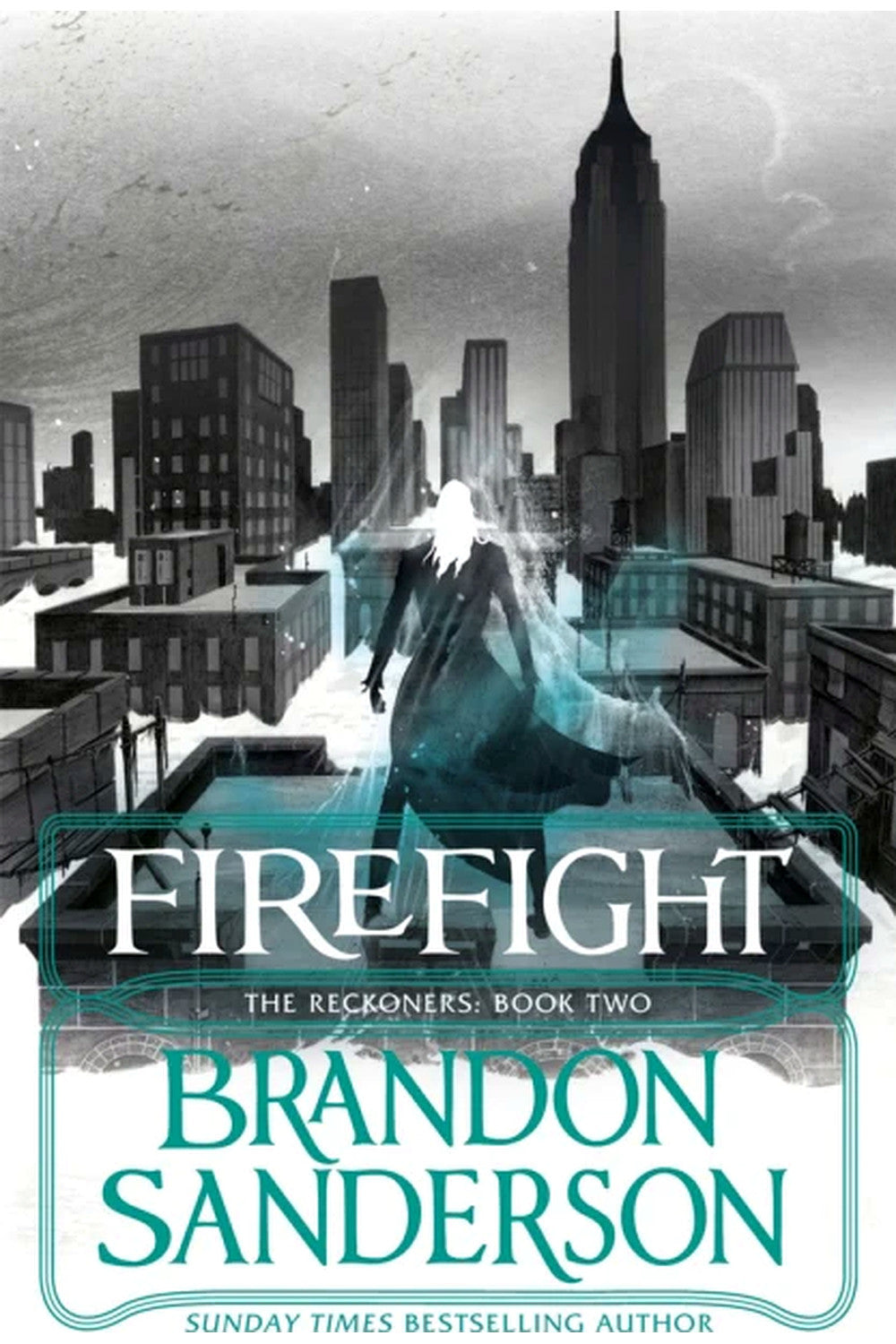 Firefight: A Reckoners Novel by Brandon Sanderson