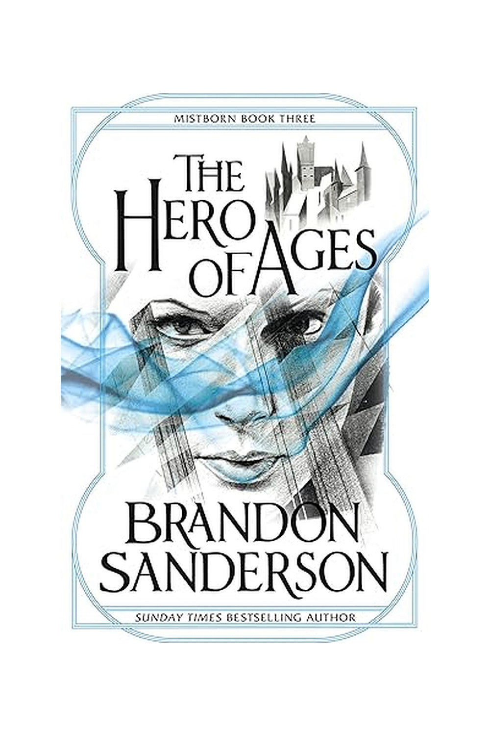 The Hero of Ages by Brandon Sanderson