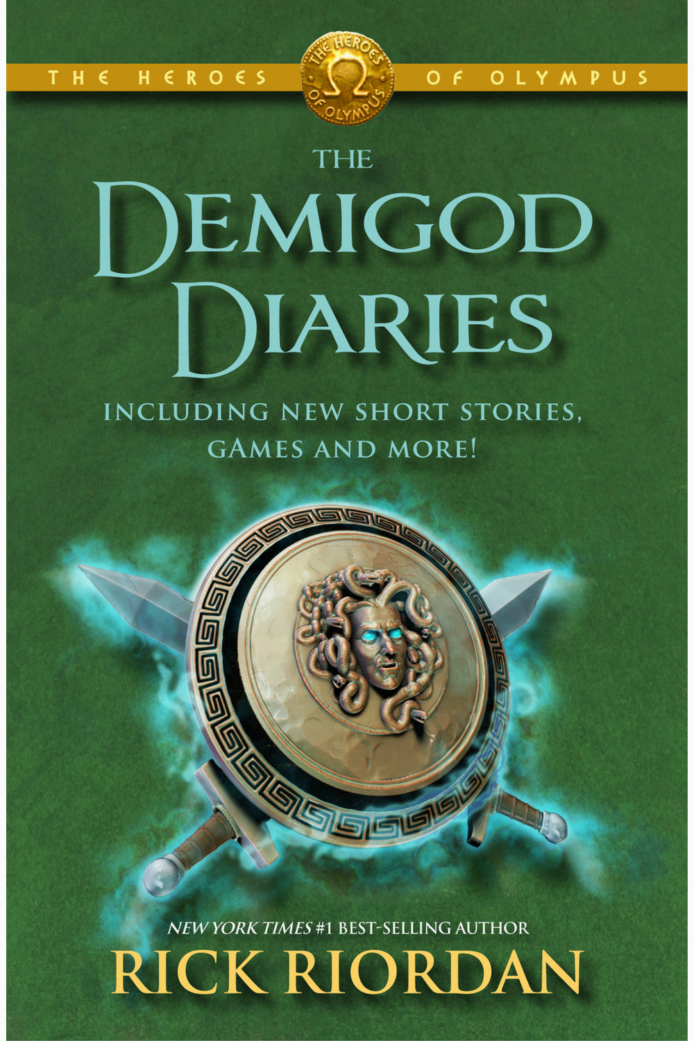 The Demigod Diaries by Rick Riordan