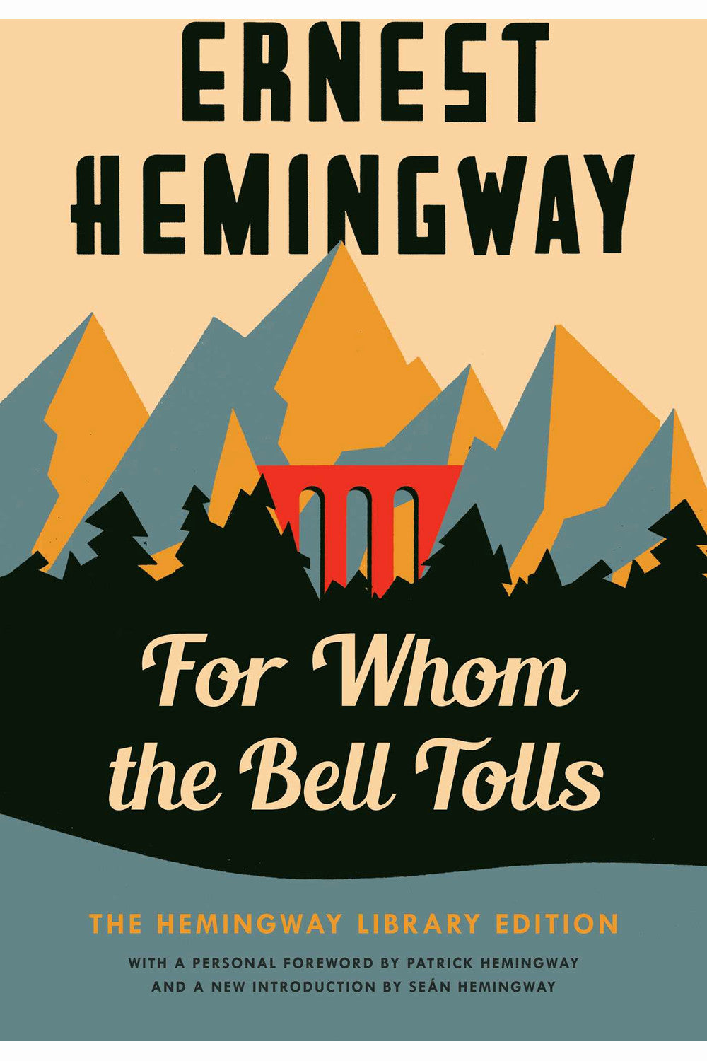 For Whom the Bell Tolls by Ernest Hemingway