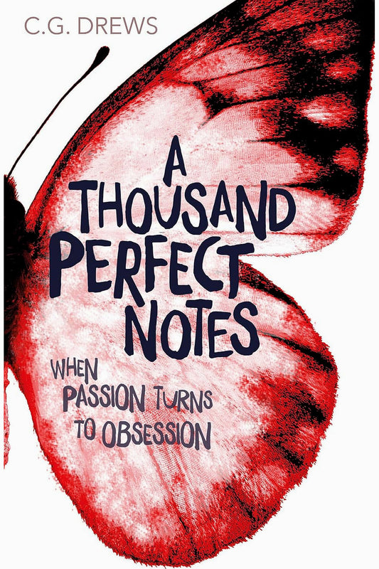 A Thousand Perfect Notes by C. G. Drews
