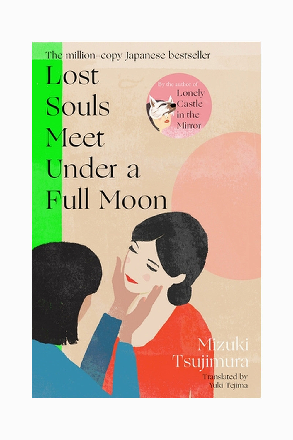 Lost Souls Meet Under a Full Moon by Mizuki Tsujimura