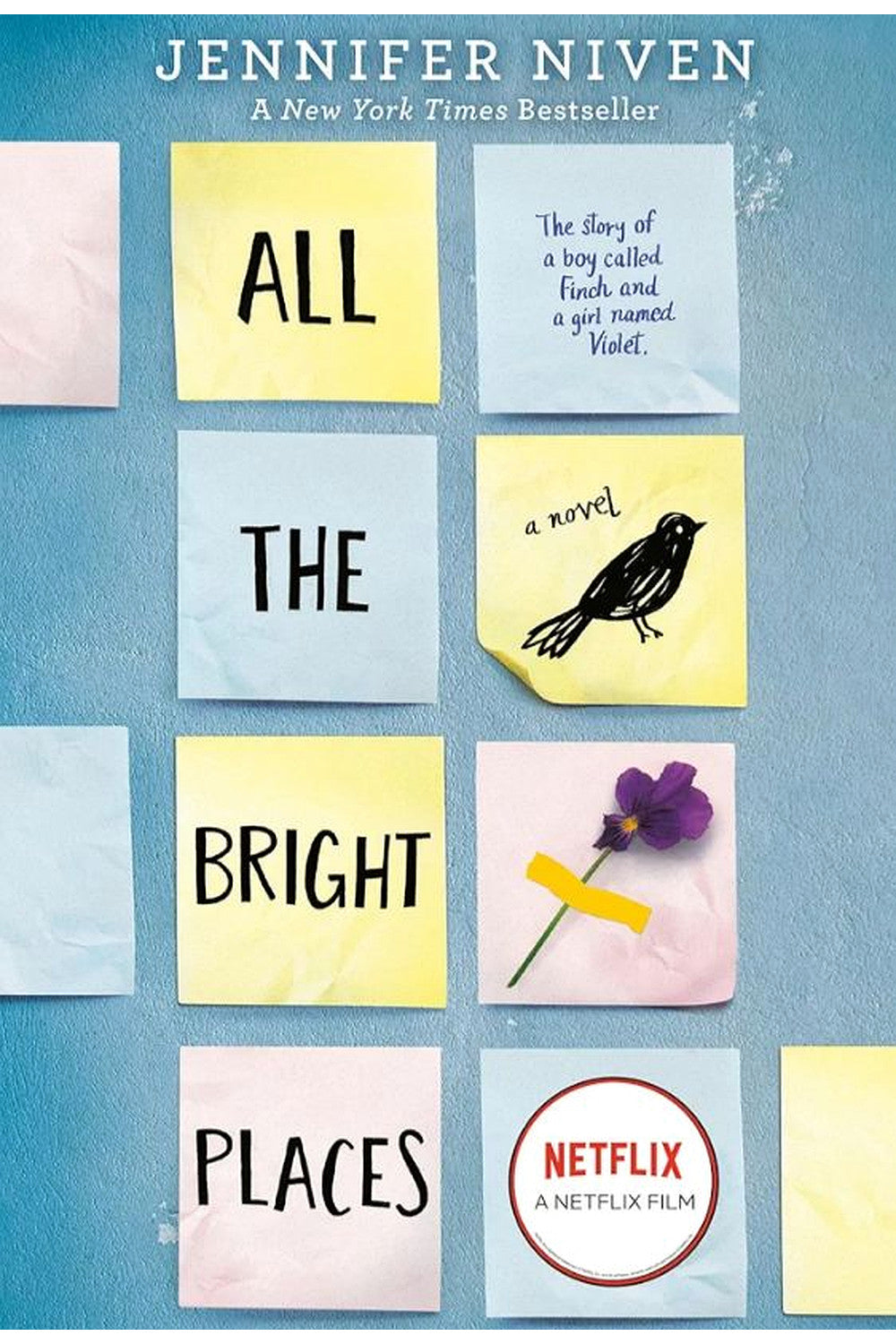 All the Bright Places by Jennifer Niven