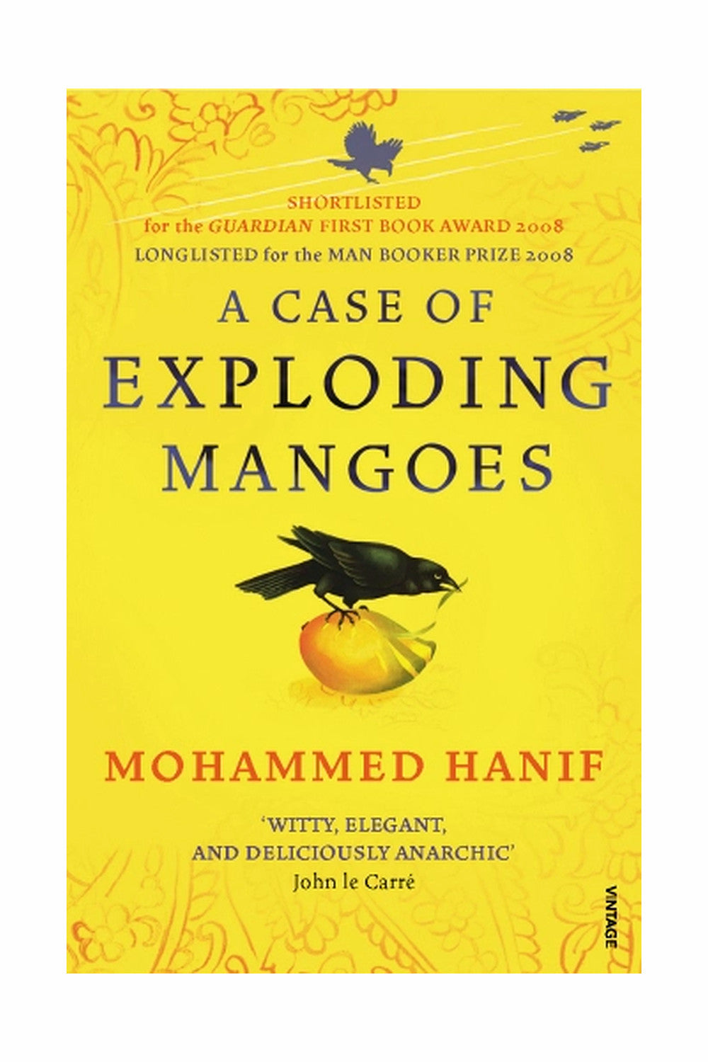 A Case of Exploding Mangoes by Mohammed Hanif