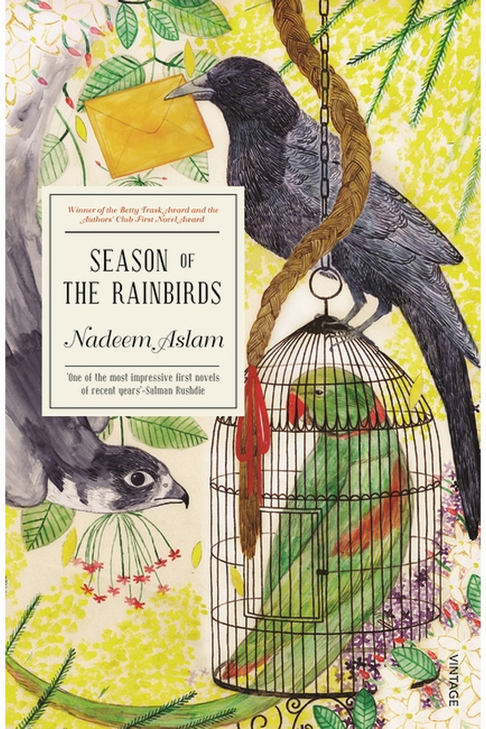 Season of the Rainbirds by Nadeem Aslam