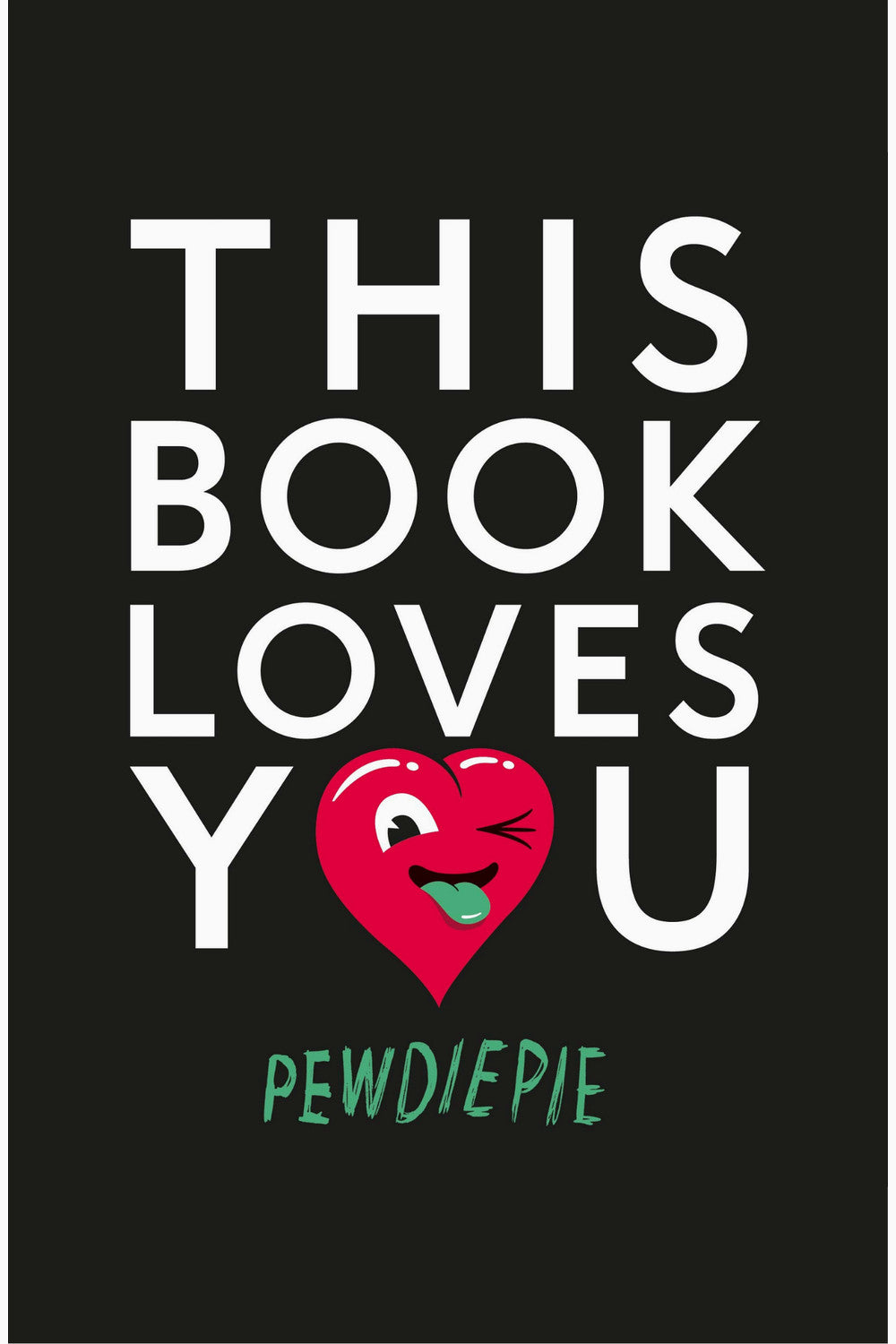 This Book Loves You by PewDiePie