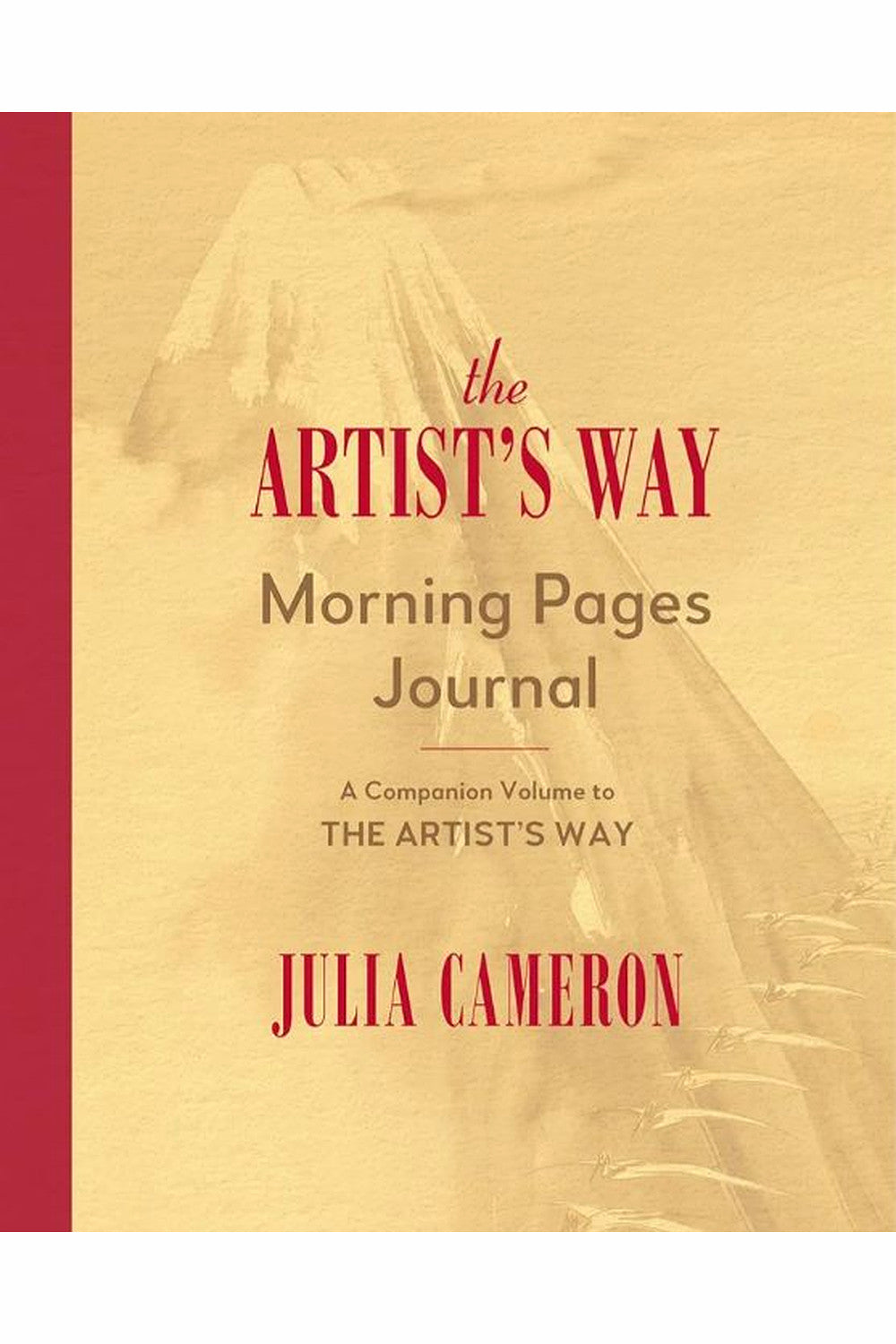 The Artist's Way Morning Pages Journal by Julia Cameron