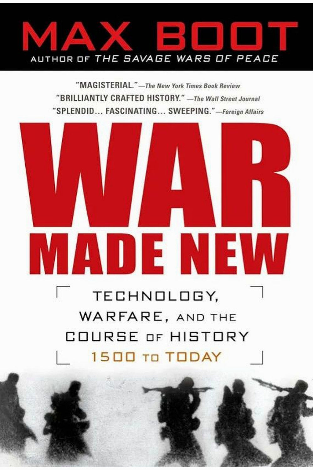 War Made New by Max Boot