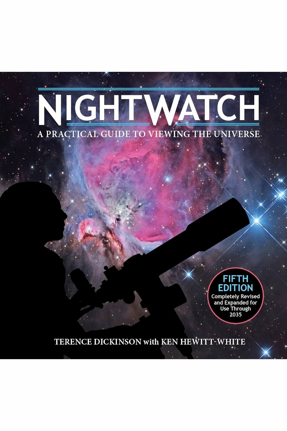 NightWatch by Terence Dickinson