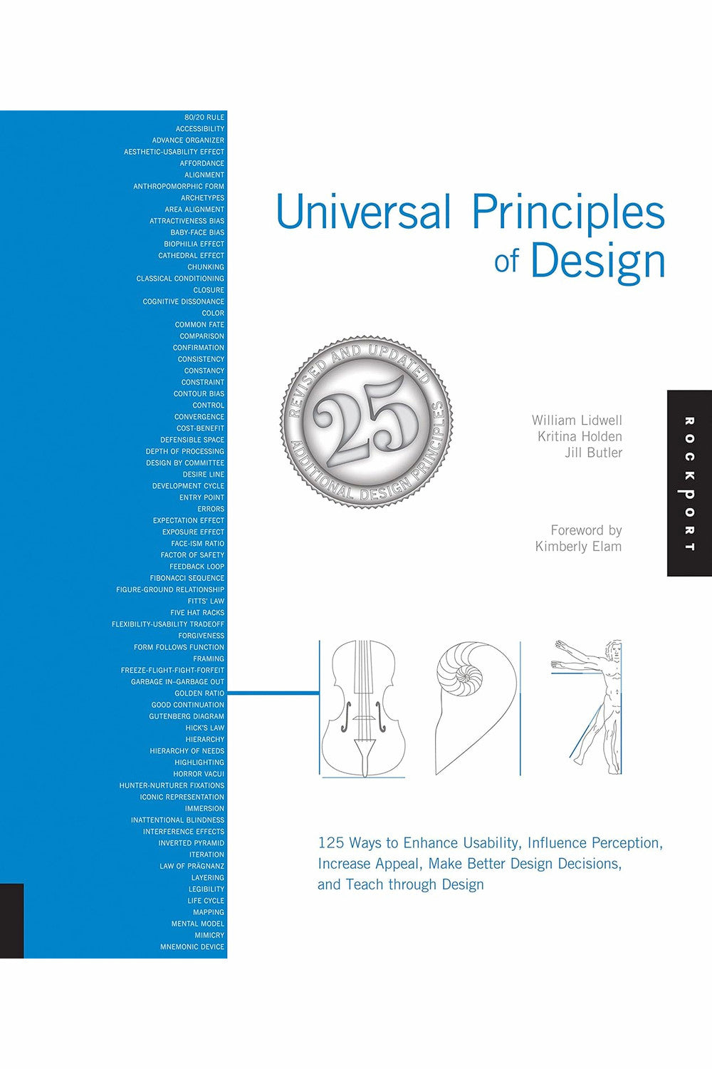 Universal Principles of Design by William Lidwell, Kritina Holden, Jill Butler