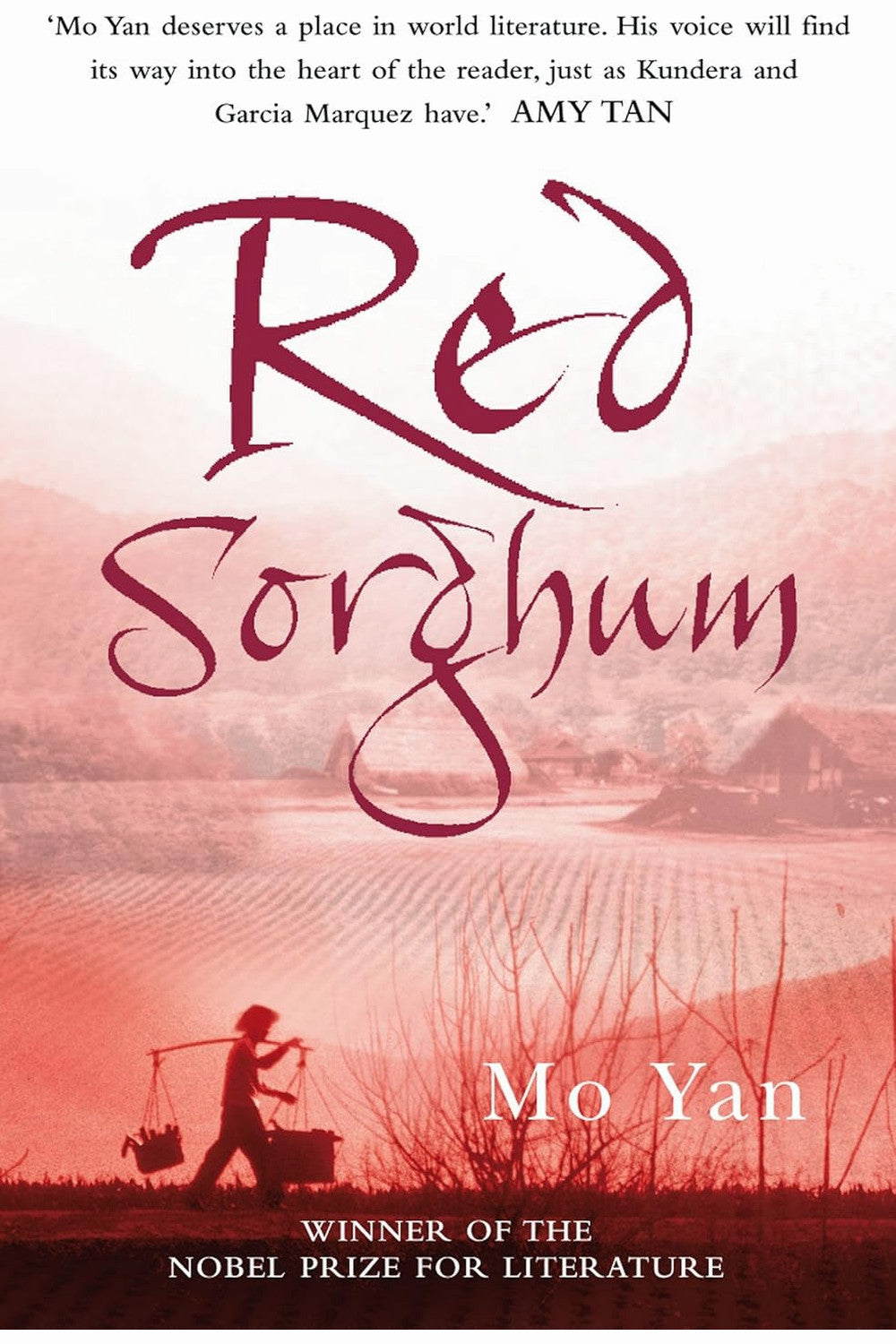 Red Sorghum by Mo Yan