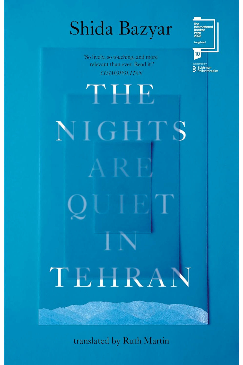 The Nights Are Quiet in Tehran by Shida Bazyar