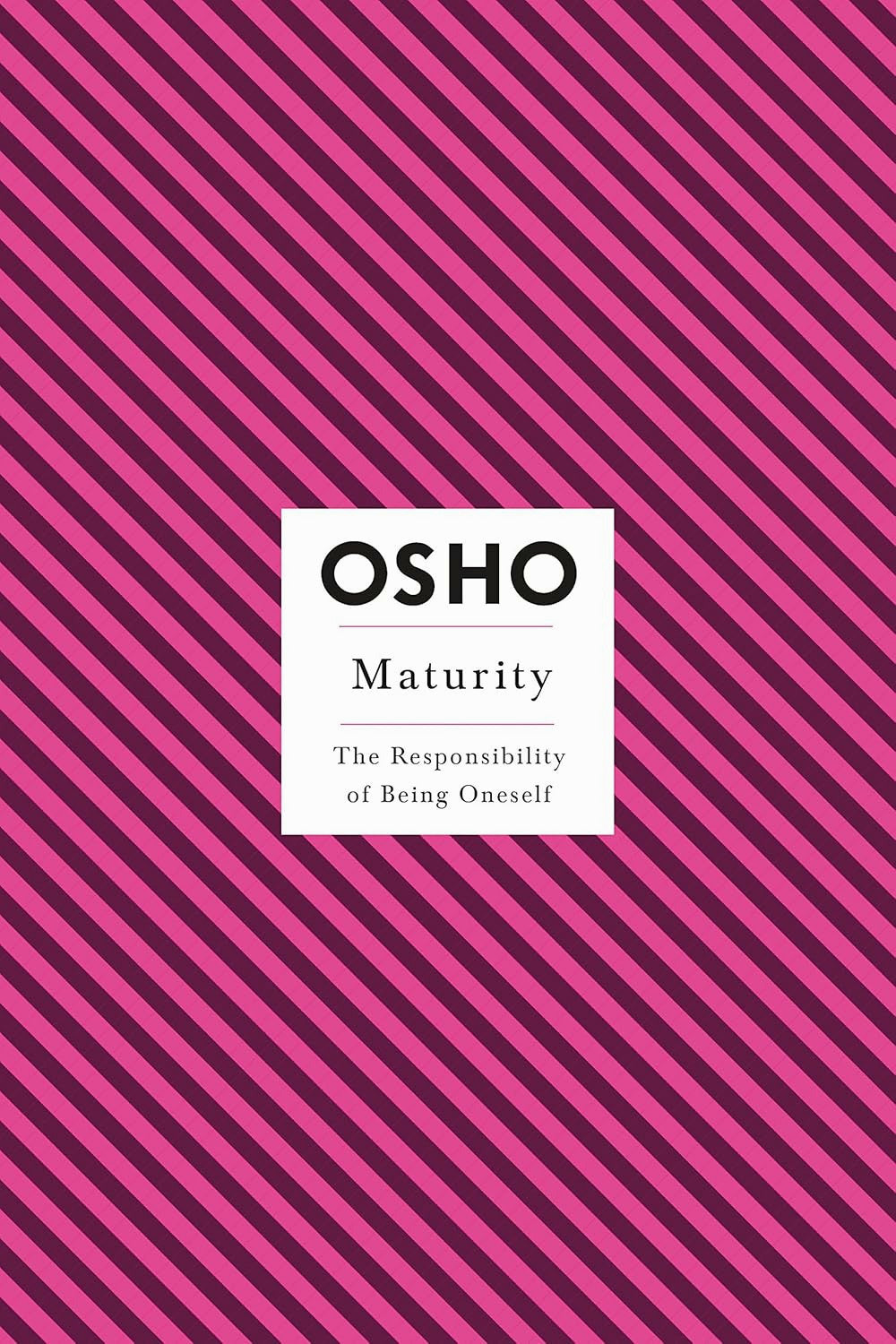 Maturity by Osho