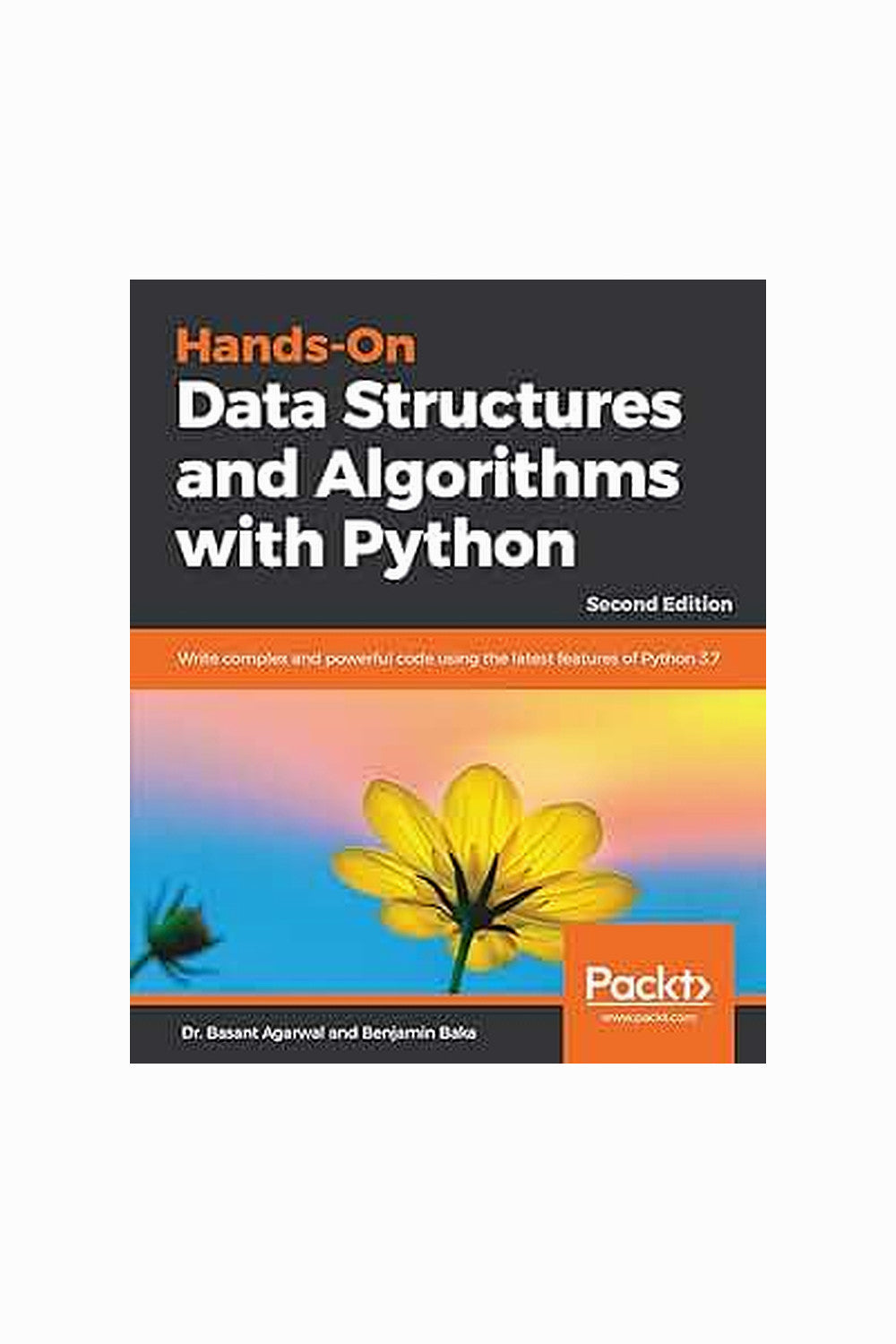 Hands-On Data Structures and Algorithms with Python by Benjamin Baka