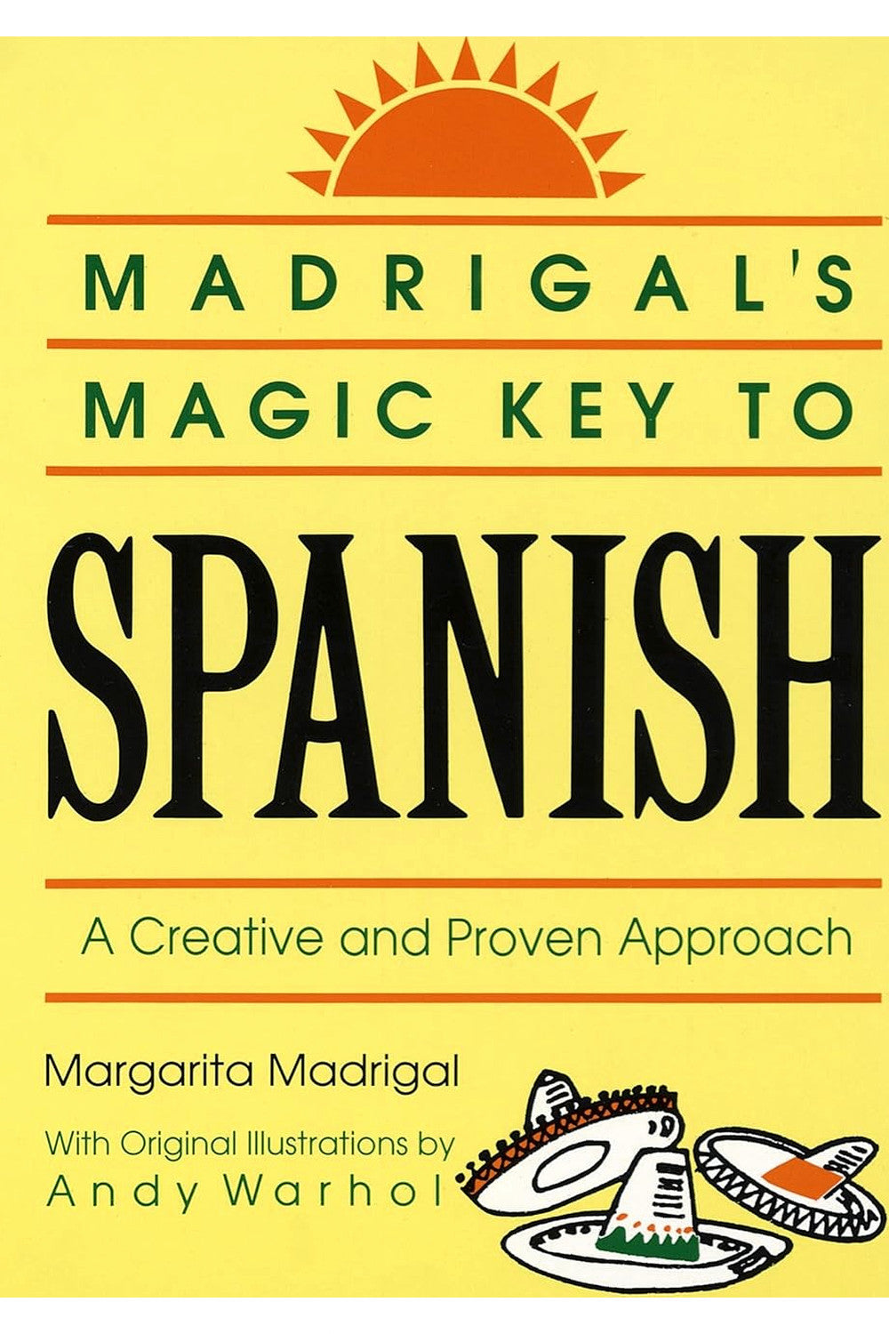 Madrigal's Magic Key to Spanish by Margarita Madrigal