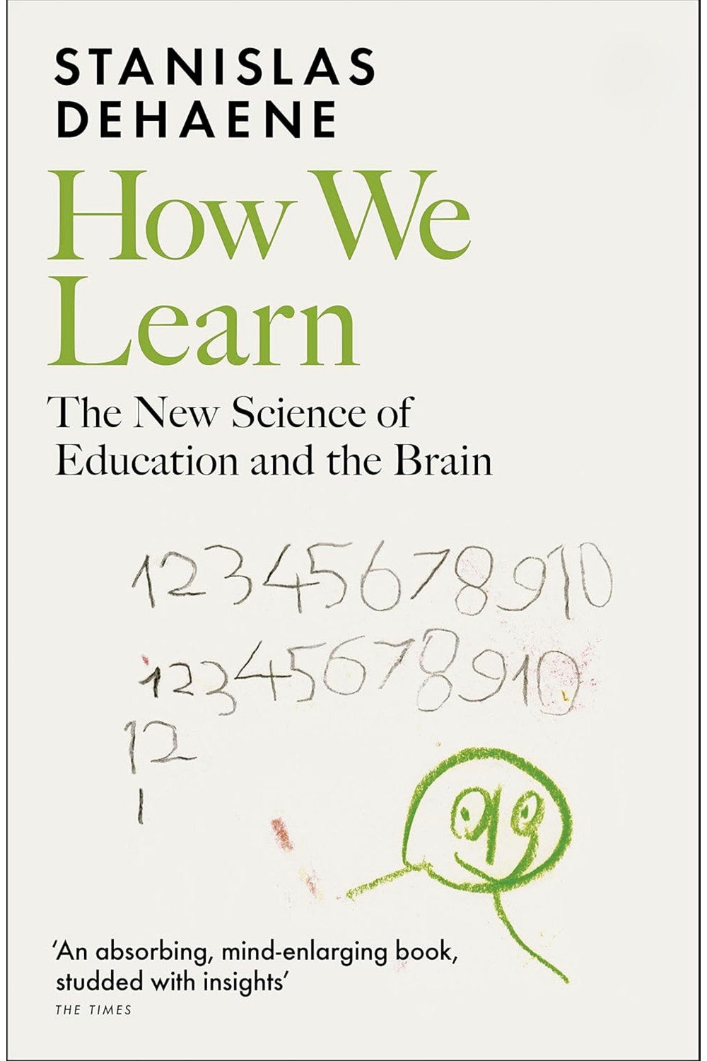 How We Learn by Stanislas Dehaene