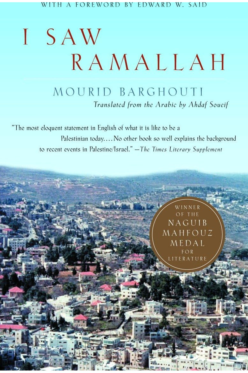 I Saw Ramallah by Mourid Barghouti