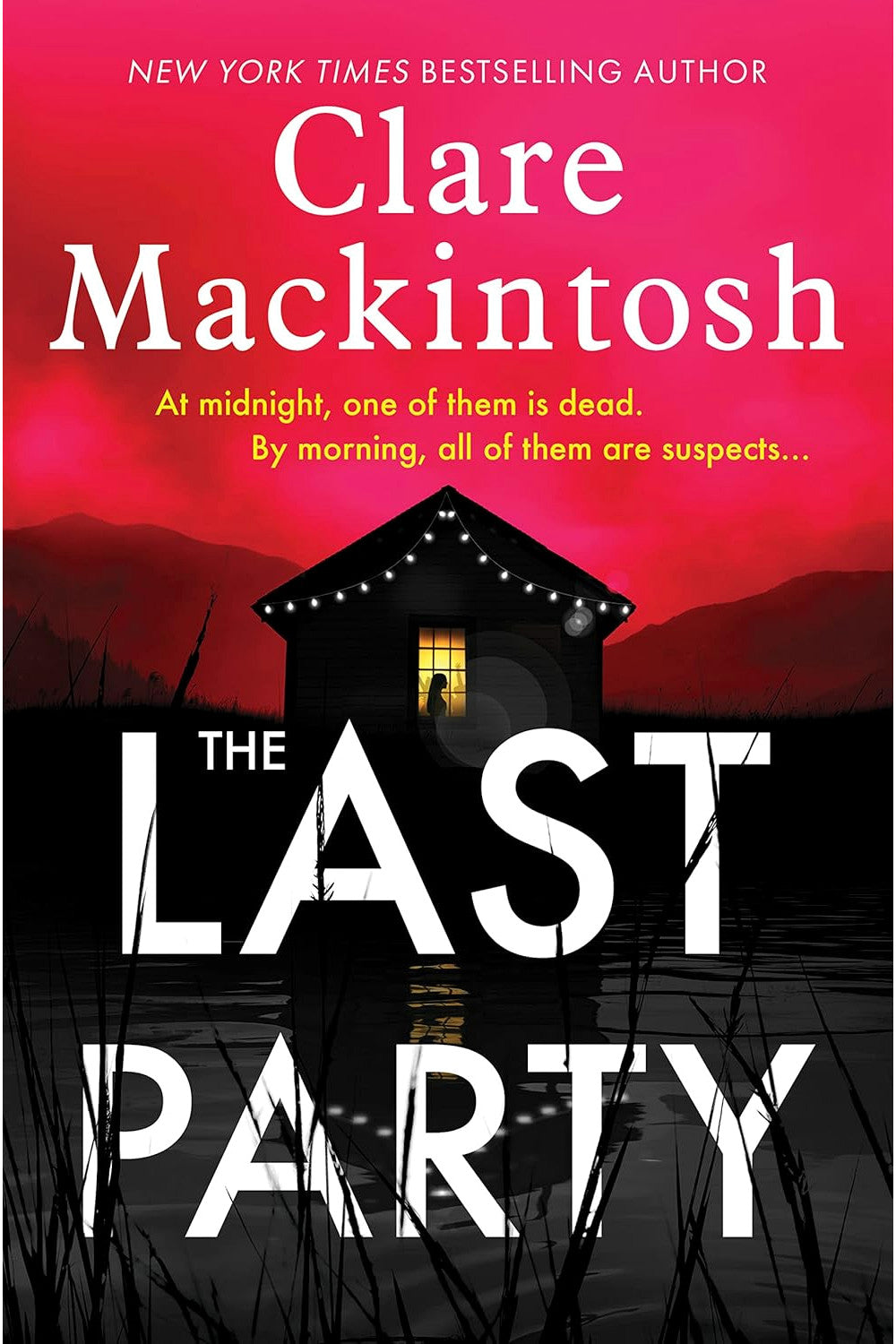 The Last Party by Clare Mackintosh