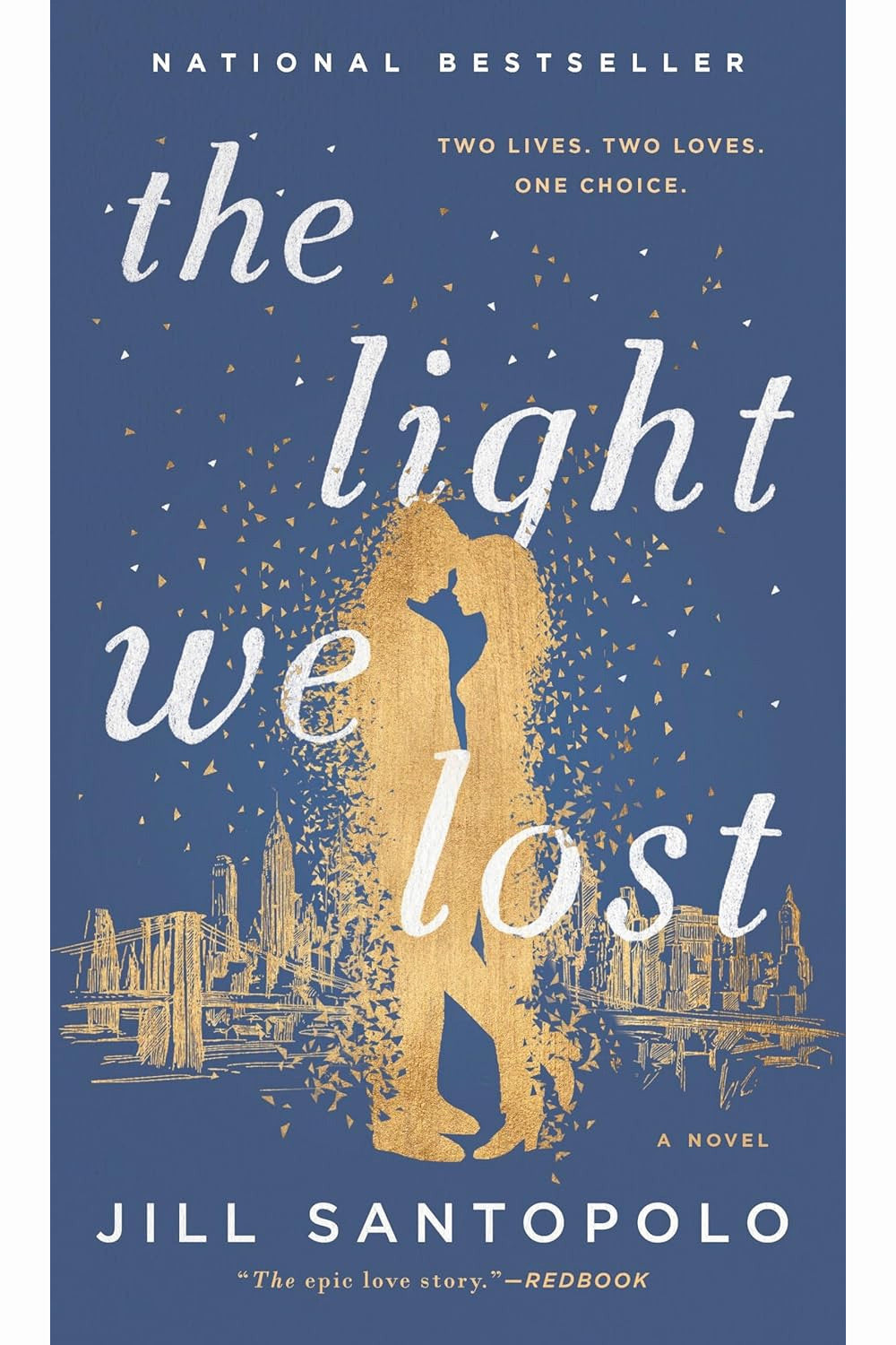 The Light We Lost by Jill Santopolo