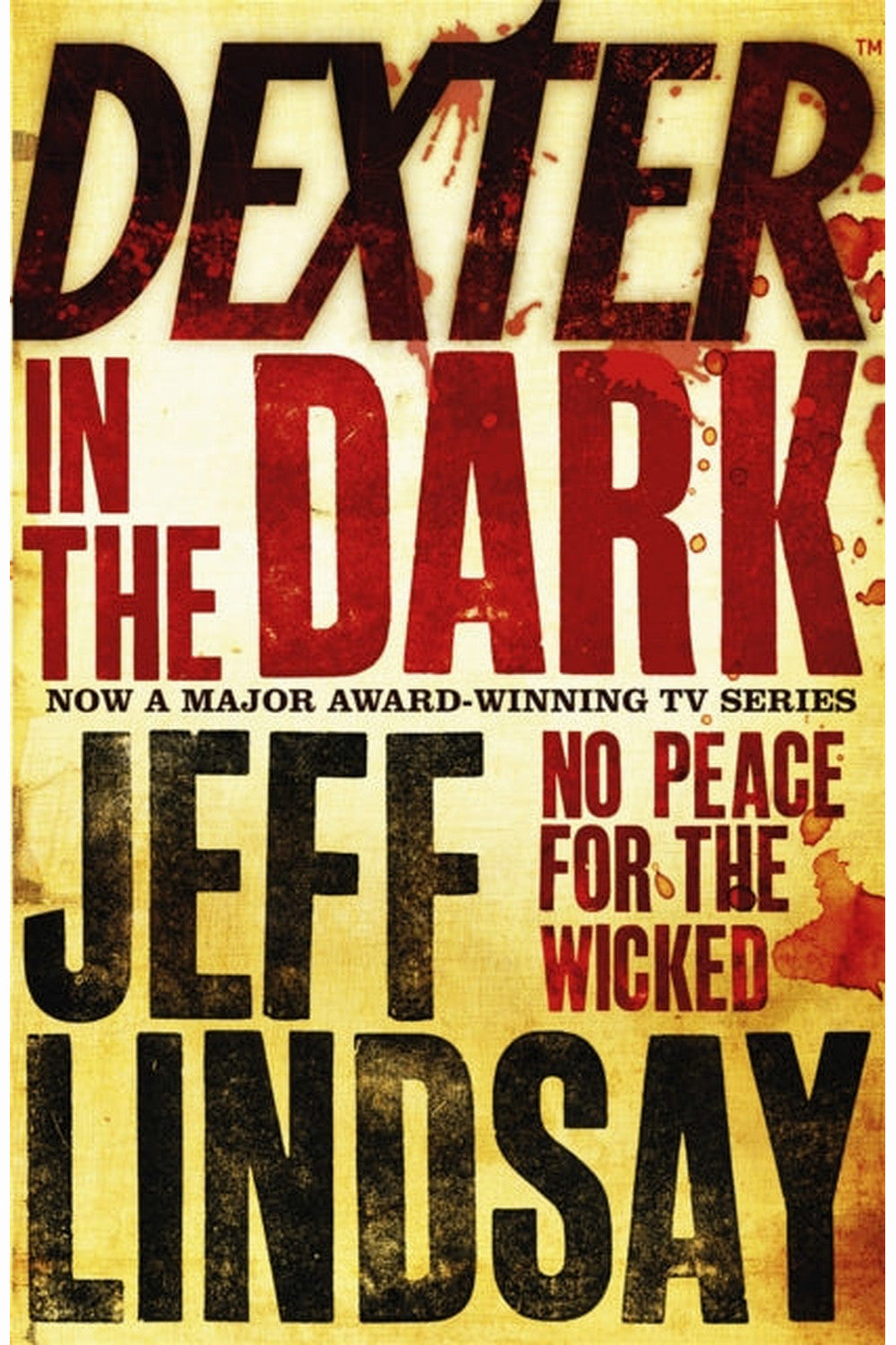 Dexter in the Dark by Jeff Lindsay