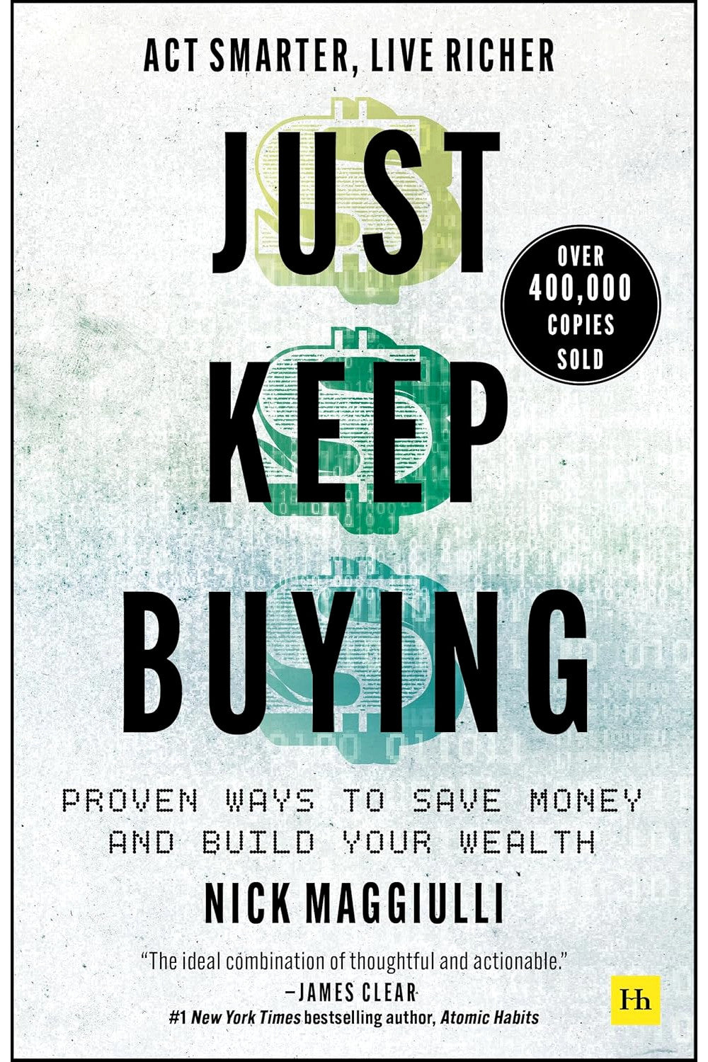 Just Keep Buying by Nick Maggiulli