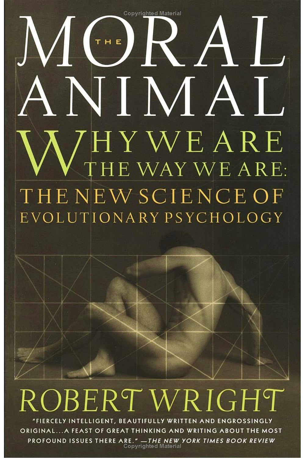 The Moral Animal by Robert Wright