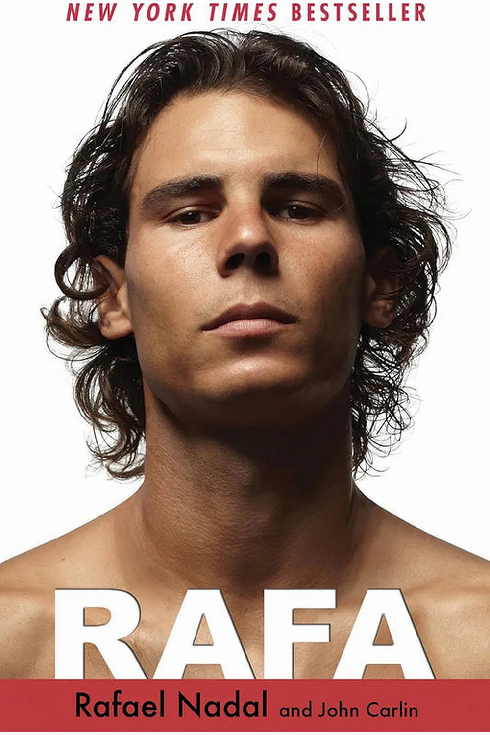Rafa by Rafael Nadal and John Carlin