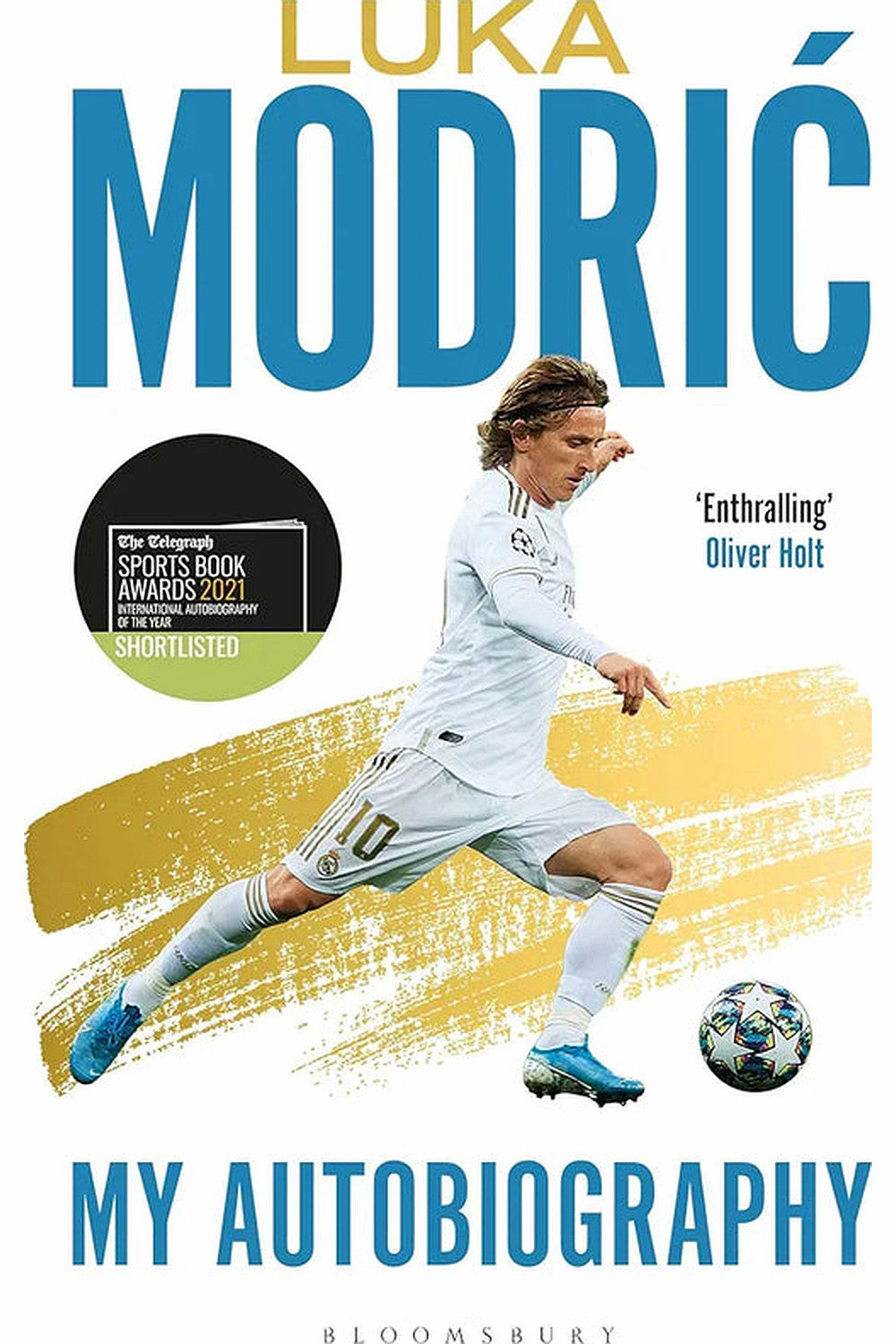 Luka Modric: Official Autobiography by Luka Modric