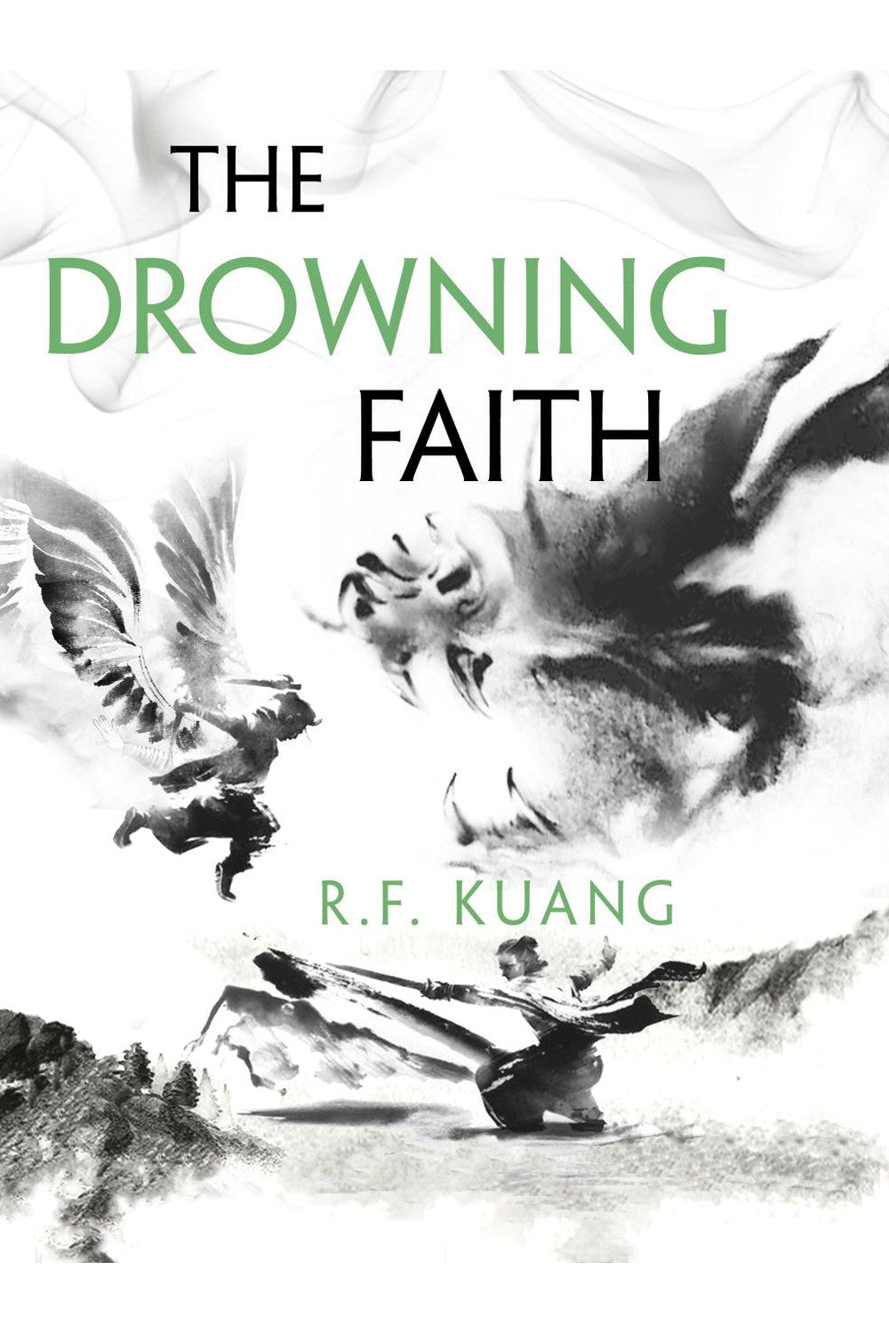 The Drowning Faith (The Poppy War, #2.5) by R. F. Kuang