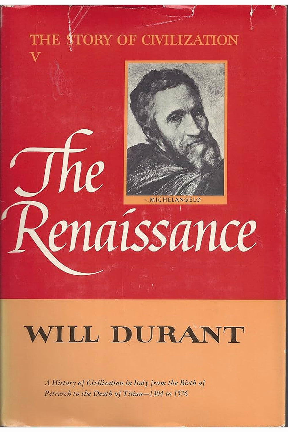 The Renaissance by Will Durant