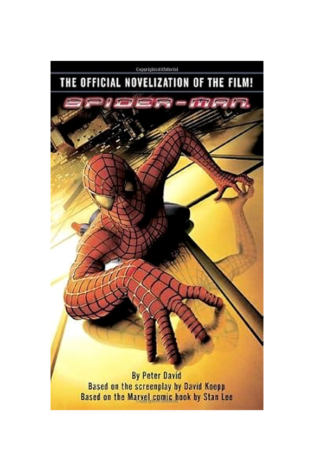 Spider-Man: The Official Novelization by Peter David