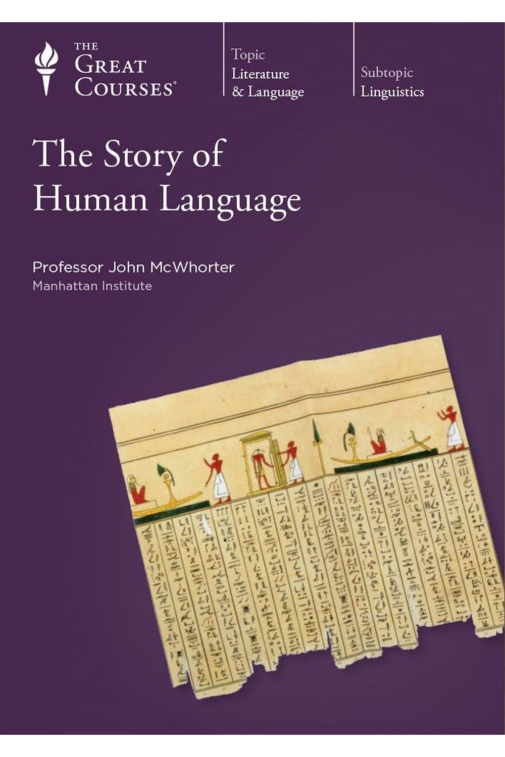 The Story of Human Language by John McWhorter