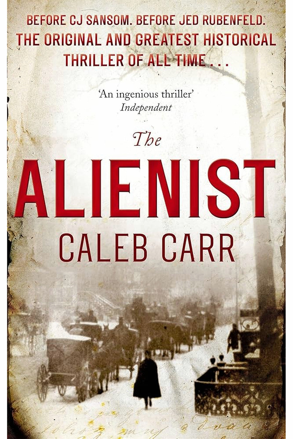 The Alienist by Caleb Carr