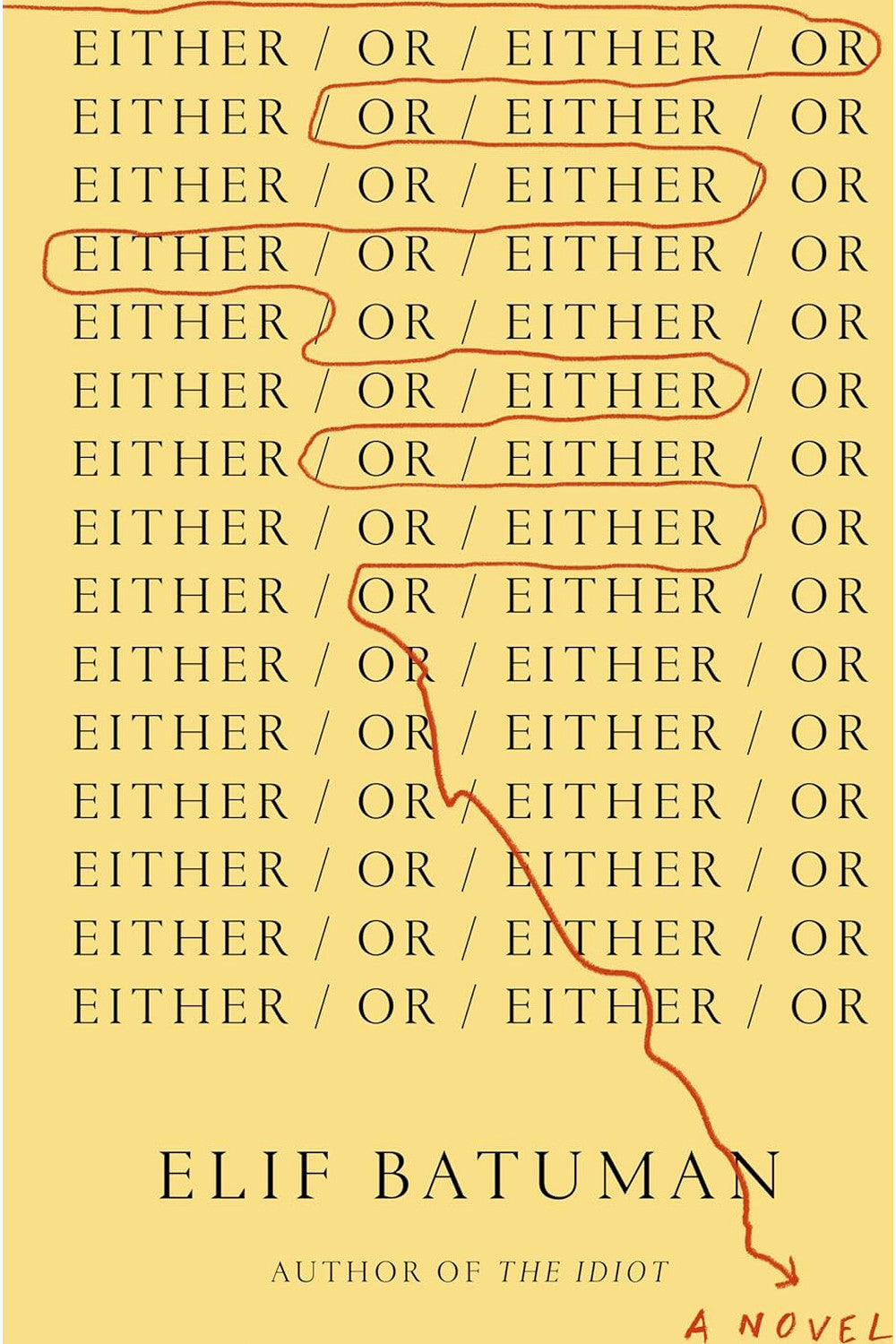 Either/Or by Elif Batuman