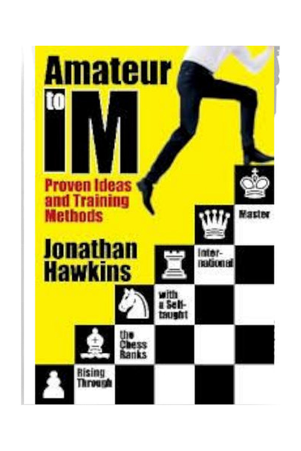 Amateur to IM by Jonathan Hawkins