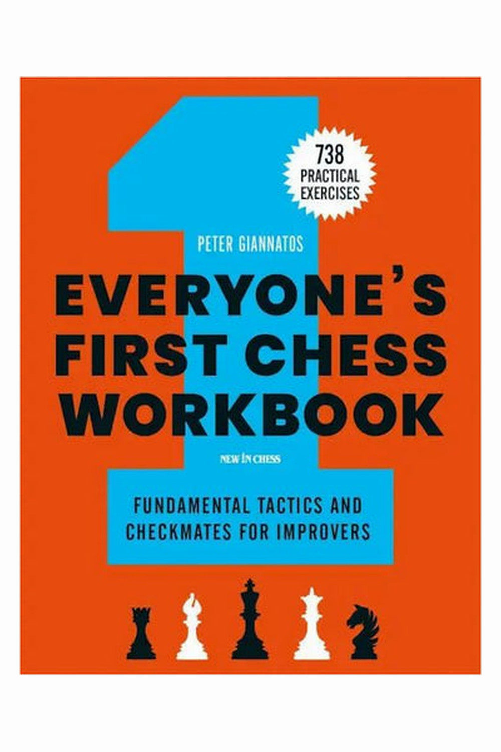 Everyone's First Chess Workbook by Peter Giannatos