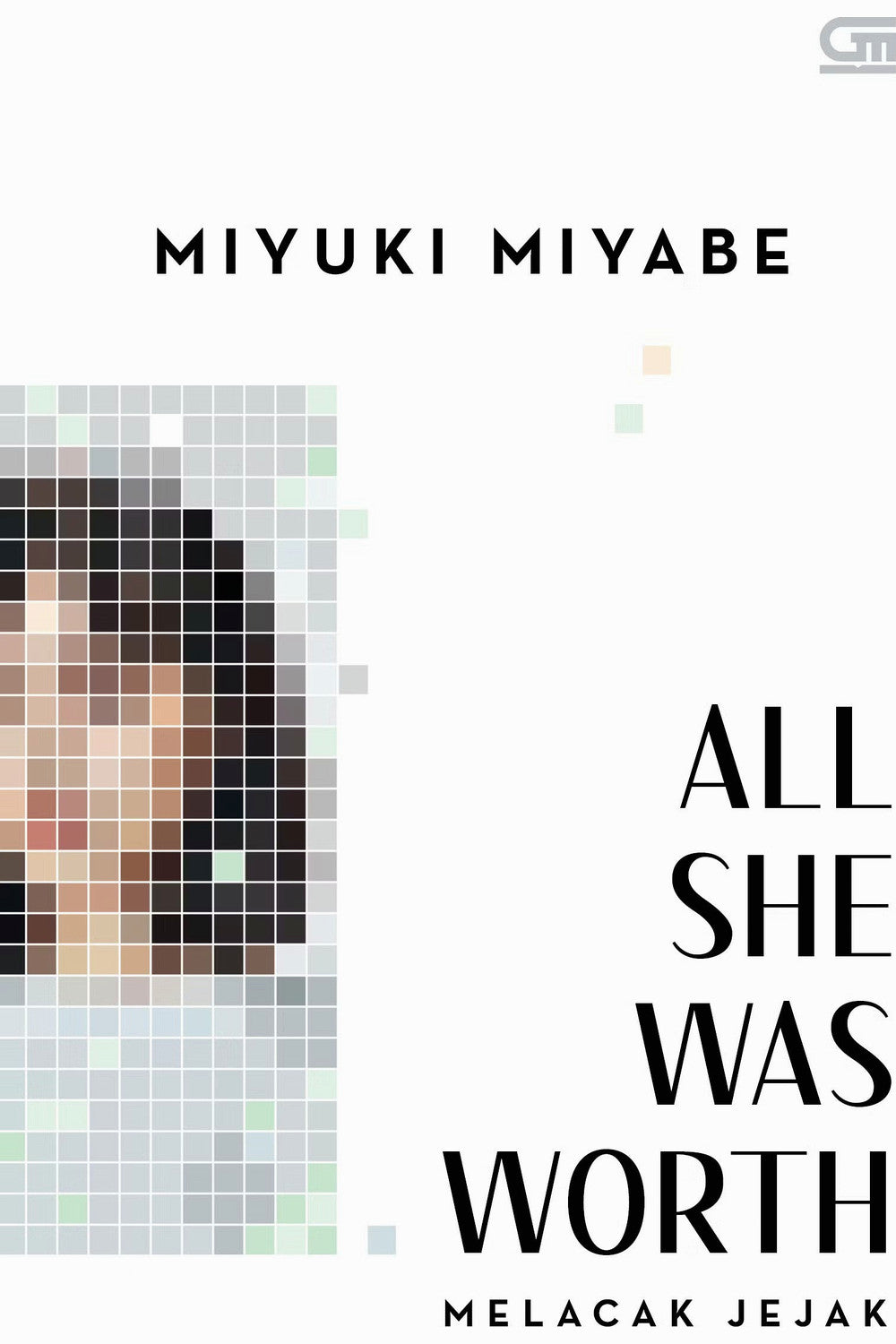 All She Was Worth by Miyuki Miyabe