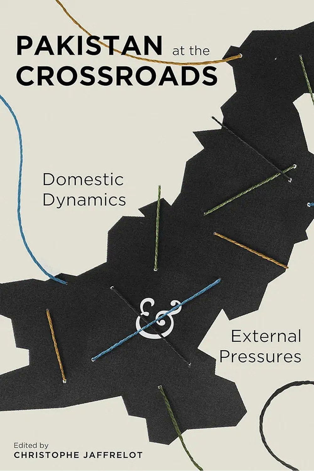 Pakistan at the Crossroads by Christophe Jaffrelot (ed.)