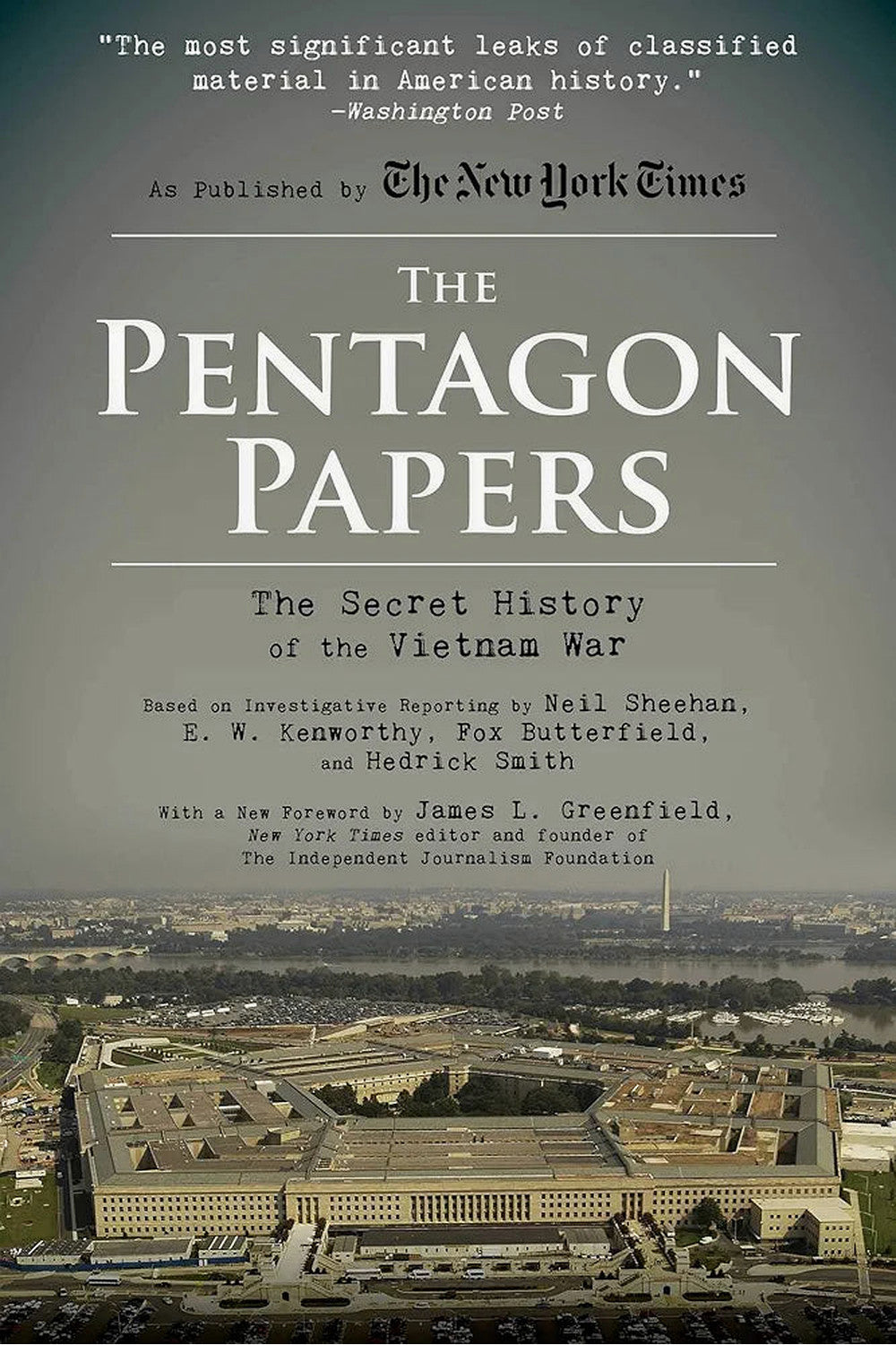 The Pentagon Papers by Neil Sheehan