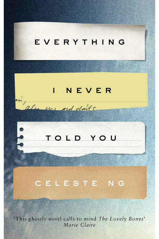 Everything I Never Told You by Celeste Ng