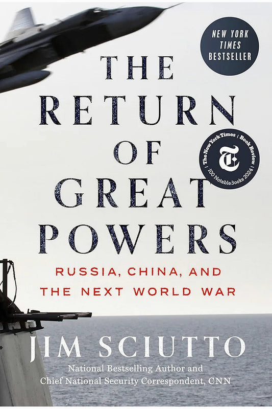 The Return of Great Powers by Jim Sciutto