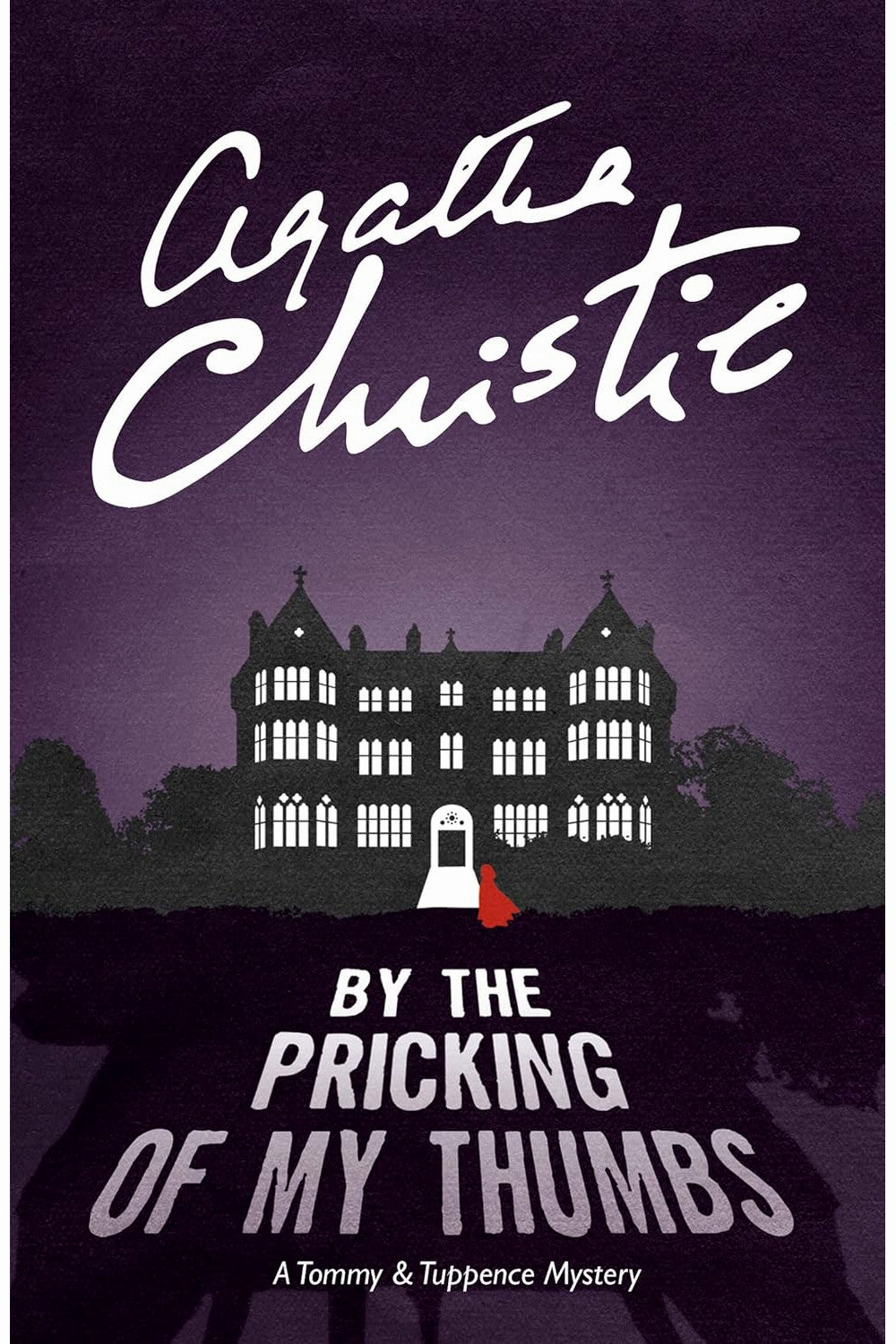 By the Pricking of My Thumbs by Agatha Christie