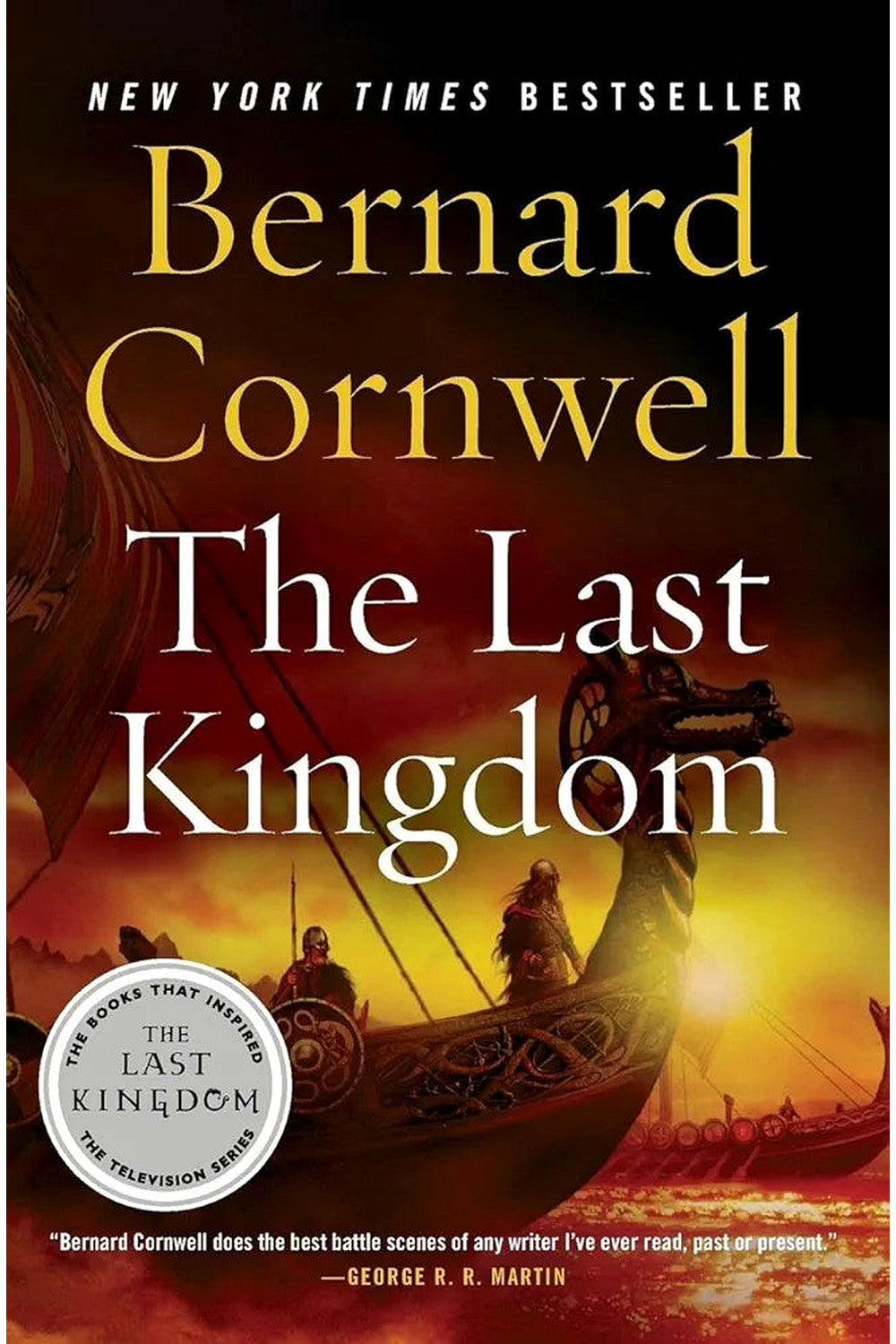 The Last Kingdom by Bernard Cornwell