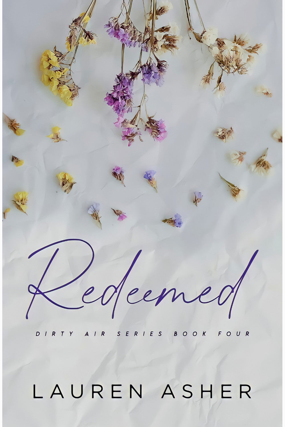 Redeemed (Special Edition) by Lauren Asher