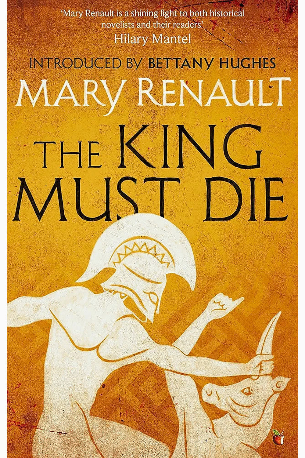 The King Must Die by Mary Renault
