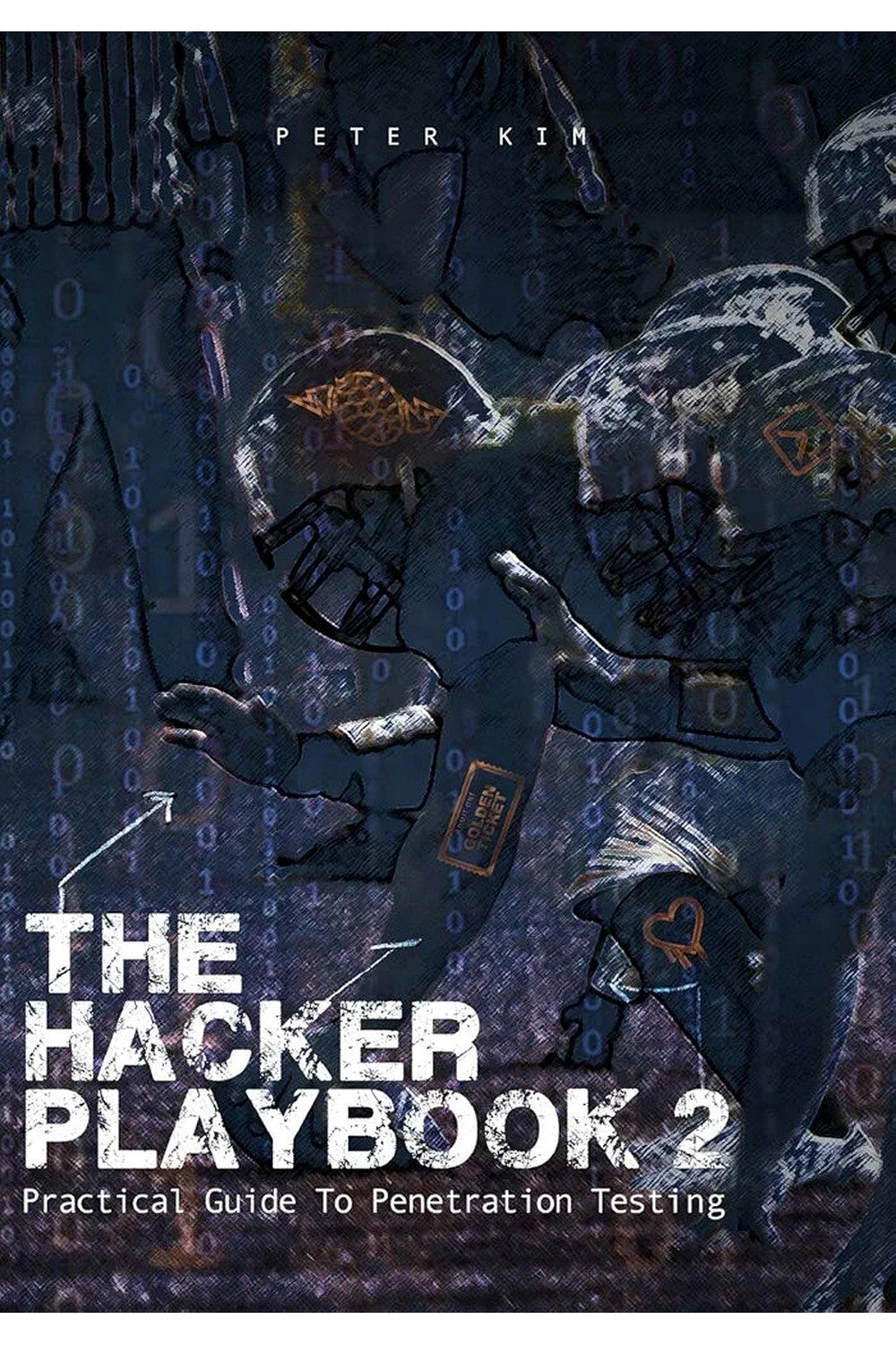 The Hacker Playbook 2 by Peter Kim