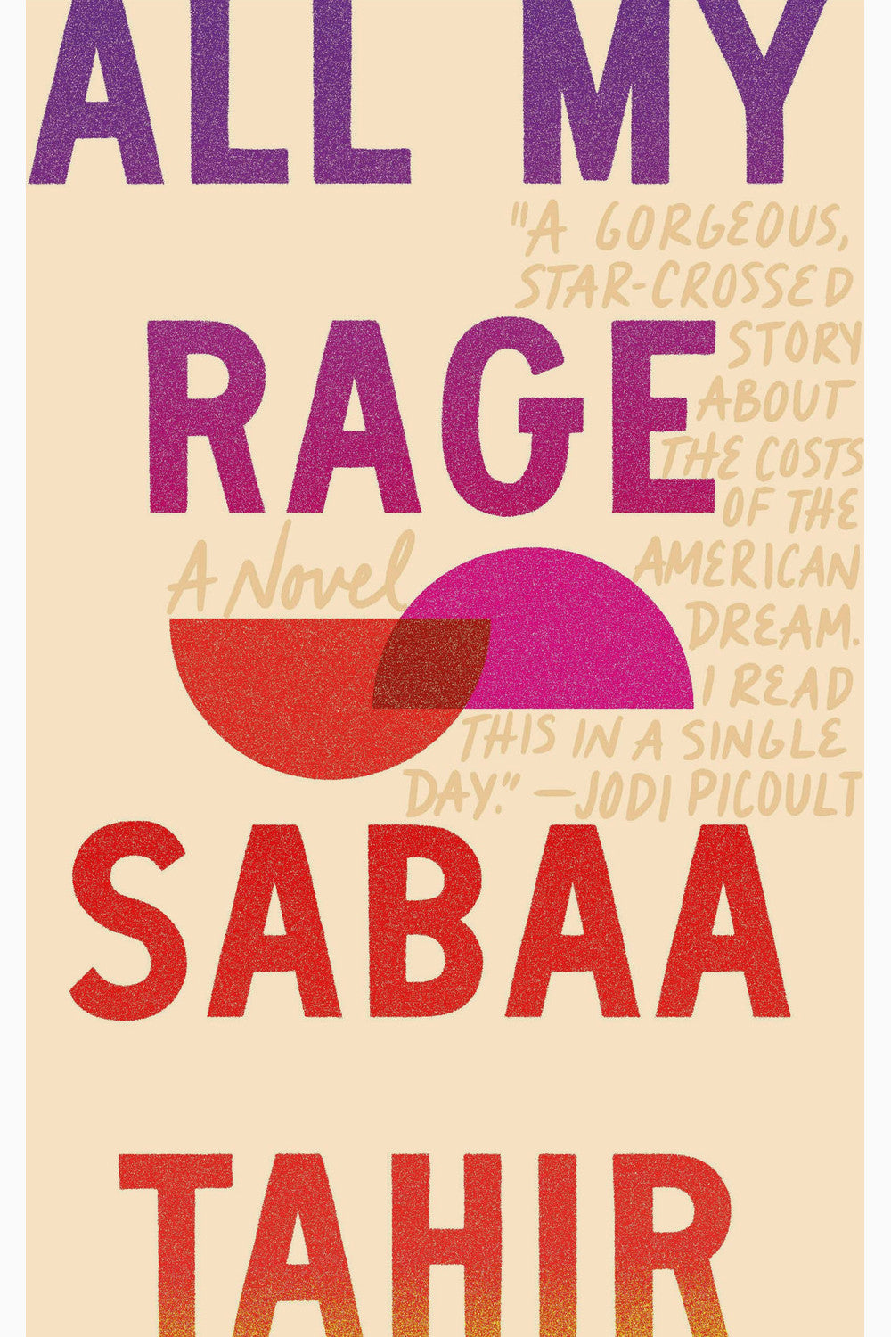 All My Rage by Sabaa Tahir
