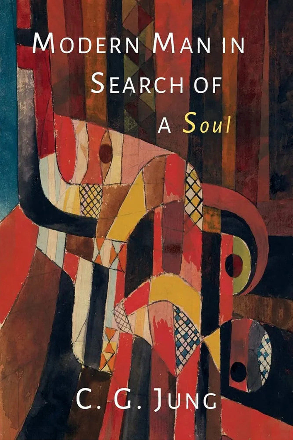 Modern Man in Search of a Soul by Carl Jung