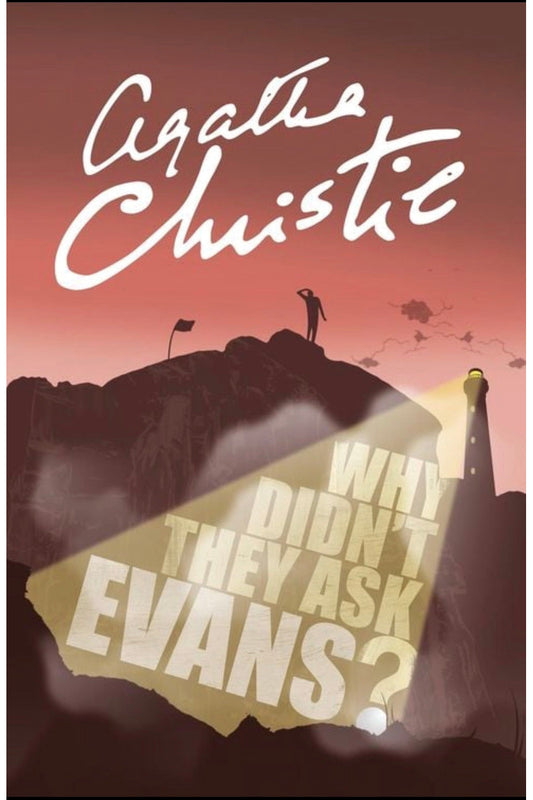 Why Didn't They Ask Evans? by Agatha Christie