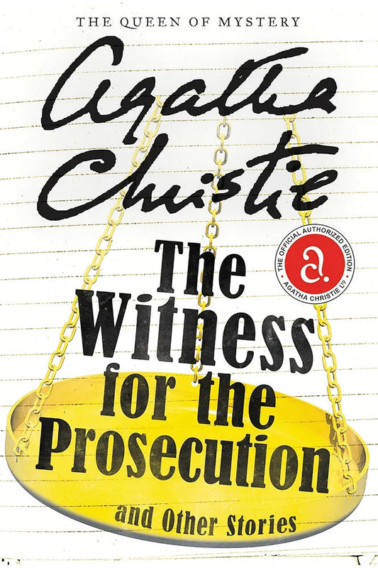 The Witness for the Prosecution and Other Stories by Agatha Christie
